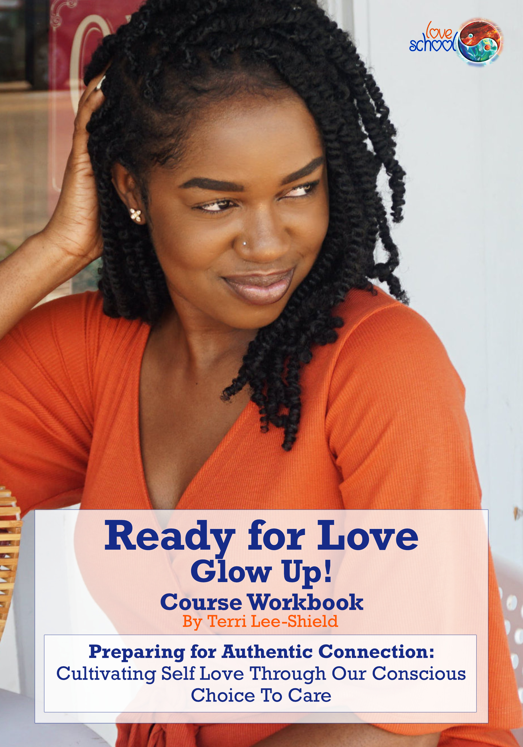 Ready for Love Glow Up Printed Workbook